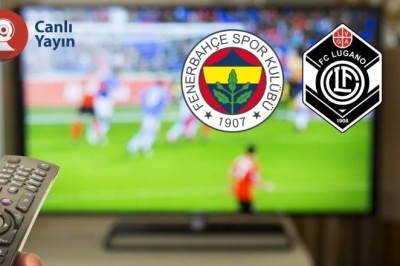 FENERBAHÇE - LUGANO MAÇI